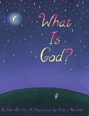 What is God? 0991008324 Book Cover