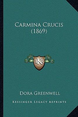 Carmina Crucis (1869) 1165335735 Book Cover