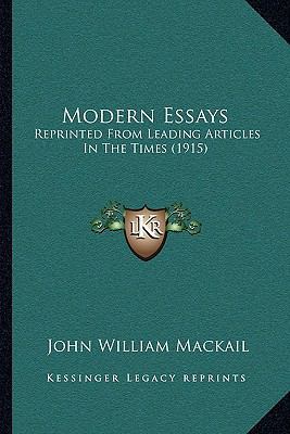 Modern Essays: Reprinted From Leading Articles ... 1166995488 Book Cover