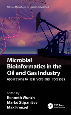 Microbial Bioinformatics in the Oil and Gas Ind... 1032039744 Book Cover