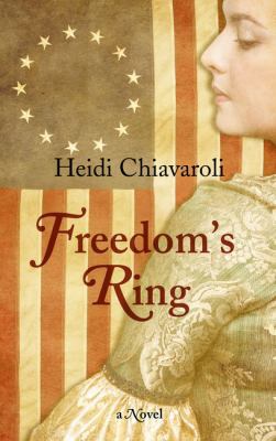 Freedom's Ring [Large Print] 1432844504 Book Cover