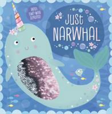 Just Narwhal 178843630X Book Cover