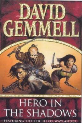 Hero in the Shadows (Drenai books) 0593044355 Book Cover