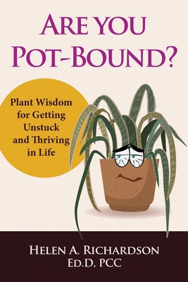 Are You Pot-Bound? 1952281792 Book Cover