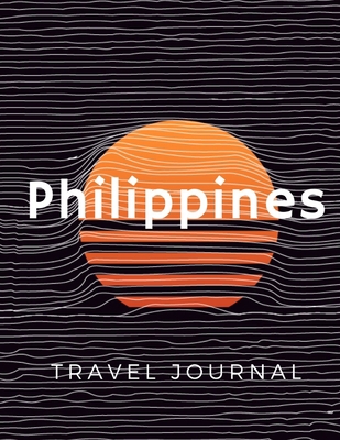 Philippines: Travel Journal & Planner 1659226724 Book Cover