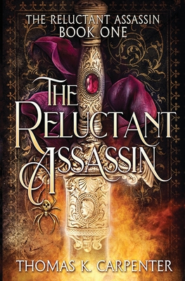 The Reluctant Assassin: A Hundred Halls Novel 172706593X Book Cover