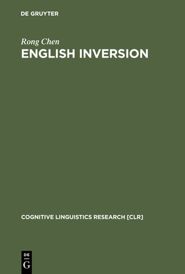 English Inversion: A Ground-Before-Figure Const... 3110178109 Book Cover