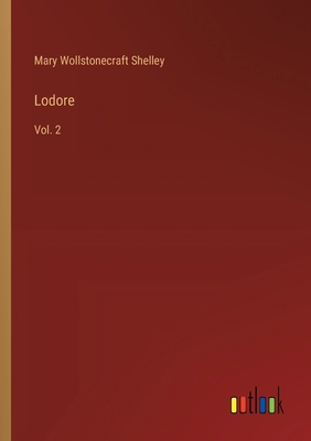 Lodore: Vol. 2 3368929062 Book Cover