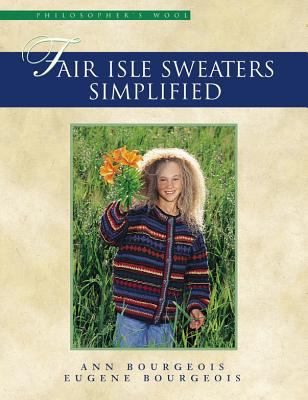 Fair Isle Sweaters Simplified 1604685190 Book Cover