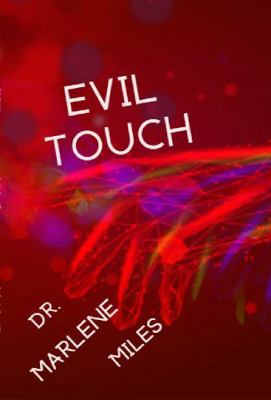 EVIL TOUCH (Tormenting spirits) 1965772773 Book Cover