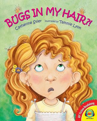 Bugs in My Hair?! 1619131110 Book Cover