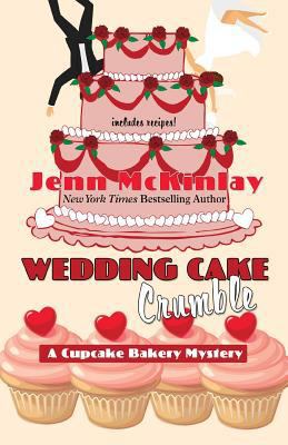 Wedding Cake Crumble [Large Print] 1432851101 Book Cover