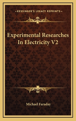 Experimental Researches In Electricity V2 1163205672 Book Cover