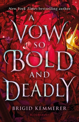 A Vow So Bold and Deadly: The Cursebreaker Series 1526613824 Book Cover