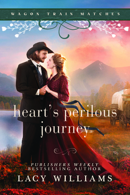 Heart's Perilous Journey: Wagon Train Matches [Large Print] B0GKQBTXNW Book Cover