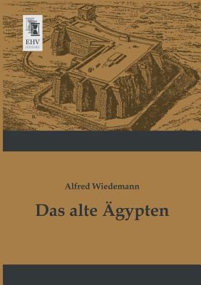 Das Alte Agypten [German] 3955643107 Book Cover