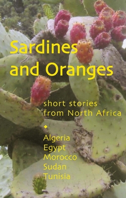 Sardines and Oranges: Short Stories from North ... 0954966619 Book Cover
