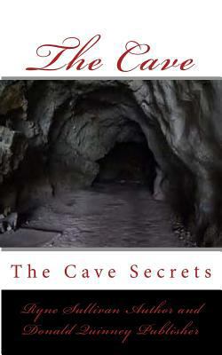 The Cave: The Cave Secrets 1976597048 Book Cover