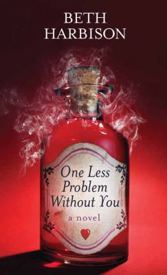 One Less Problem Without You [Large Print] 1683240901 Book Cover
