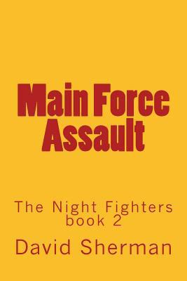 Main Force Assault 1490428186 Book Cover