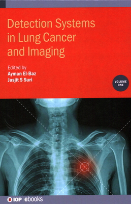 Detection Systems in Lung Cancer and Imaging, V... 0750333537 Book Cover