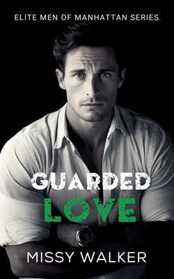 Guarded Love 1923036106 Book Cover