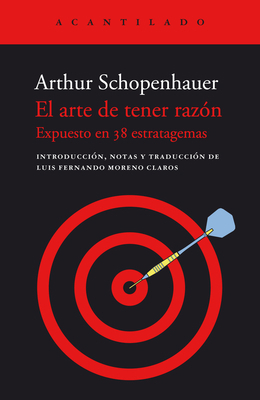Arte de Tener Razon, El (Batiscafo) [Spanish] 8419036374 Book Cover
