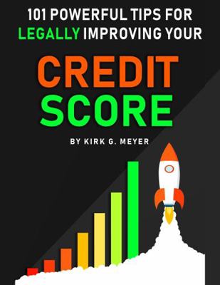 Paperback 101 Powerful Tips for Legally Improving Your Credit Score Book