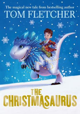 Christmasaurus 0141373326 Book Cover