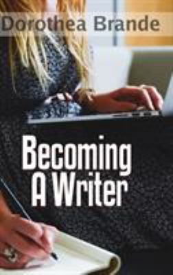 Becoming a Writer 1329926749 Book Cover