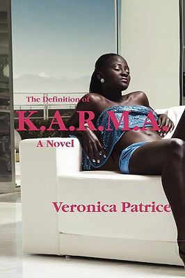 The Definition of K.A.R.M.A. 0578028506 Book Cover