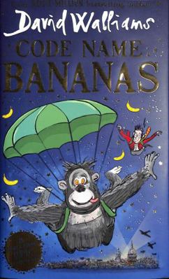 Code Name Bananas: The hilarious and epic new c... 0008305838 Book Cover