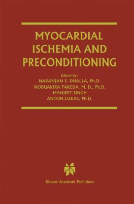 Myocardial Ischemia and Preconditioning 1402071957 Book Cover