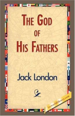 The God of His Fathers 1421832690 Book Cover