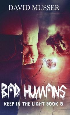 Bad Humans 4824195667 Book Cover