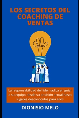 Los Secretos del Coaching de Ventas [Spanish] B0CZSHWFZT Book Cover
