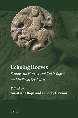 Echoing Hooves: Studies on Horses and Their Eff... 9004466487 Book Cover