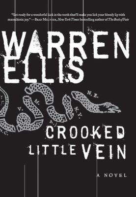 Crooked Little Vein 0061252050 Book Cover
