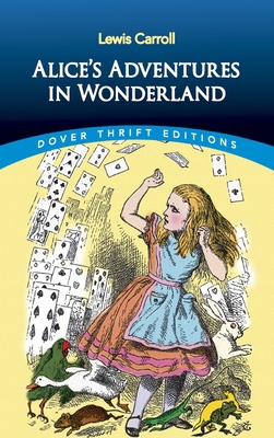 Alice's Adventures in Wonderland 0486275434 Book Cover