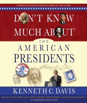 Don't Know Much about the American Presidents 0307877280 Book Cover