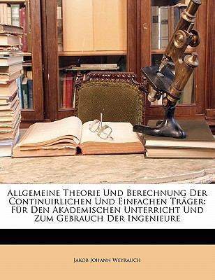 Allgemeine Theorie Und Berechnung Der Continuir... [German] 1147539847 Book Cover