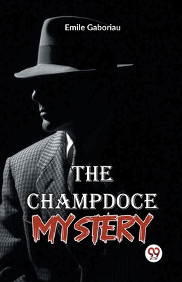 The Champdoce Mystery 9358595221 Book Cover