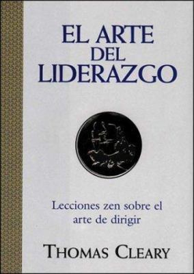 El Arte del Liderazgo (Spanish Edition) [Spanish] 8476409842 Book Cover