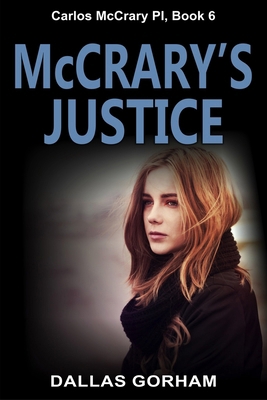 McCrary's Justice: A Murder Mystery Thriller 1644572729 Book Cover