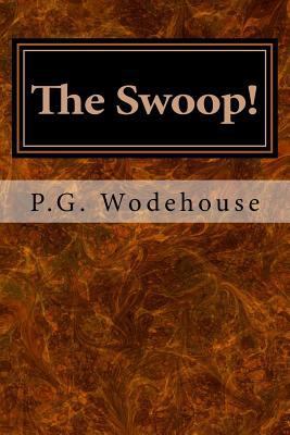 The Swoop!: or, How Clarence Saved England 1978414102 Book Cover