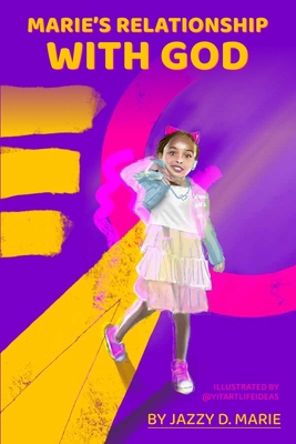 Marie's Relationship with God B0G19LDY4S Book Cover