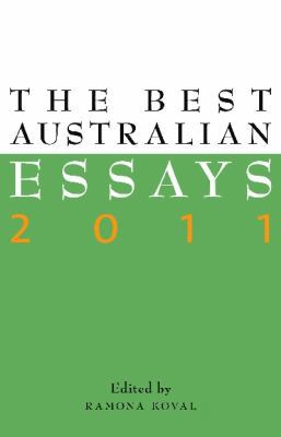 The Best Australian Essays 2011 186395547X Book Cover