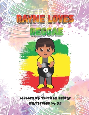 Rayne Loves Reggae B0BXMZ1B17 Book Cover