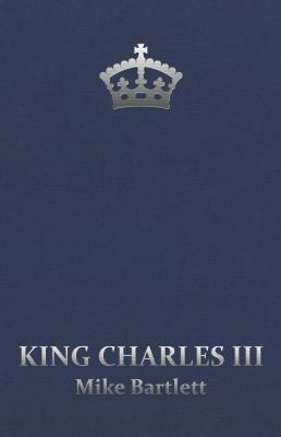 King Charles III 1848424426 Book Cover