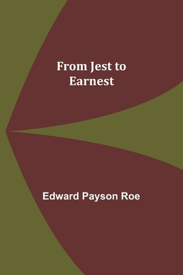 From Jest to Earnest 9356312362 Book Cover